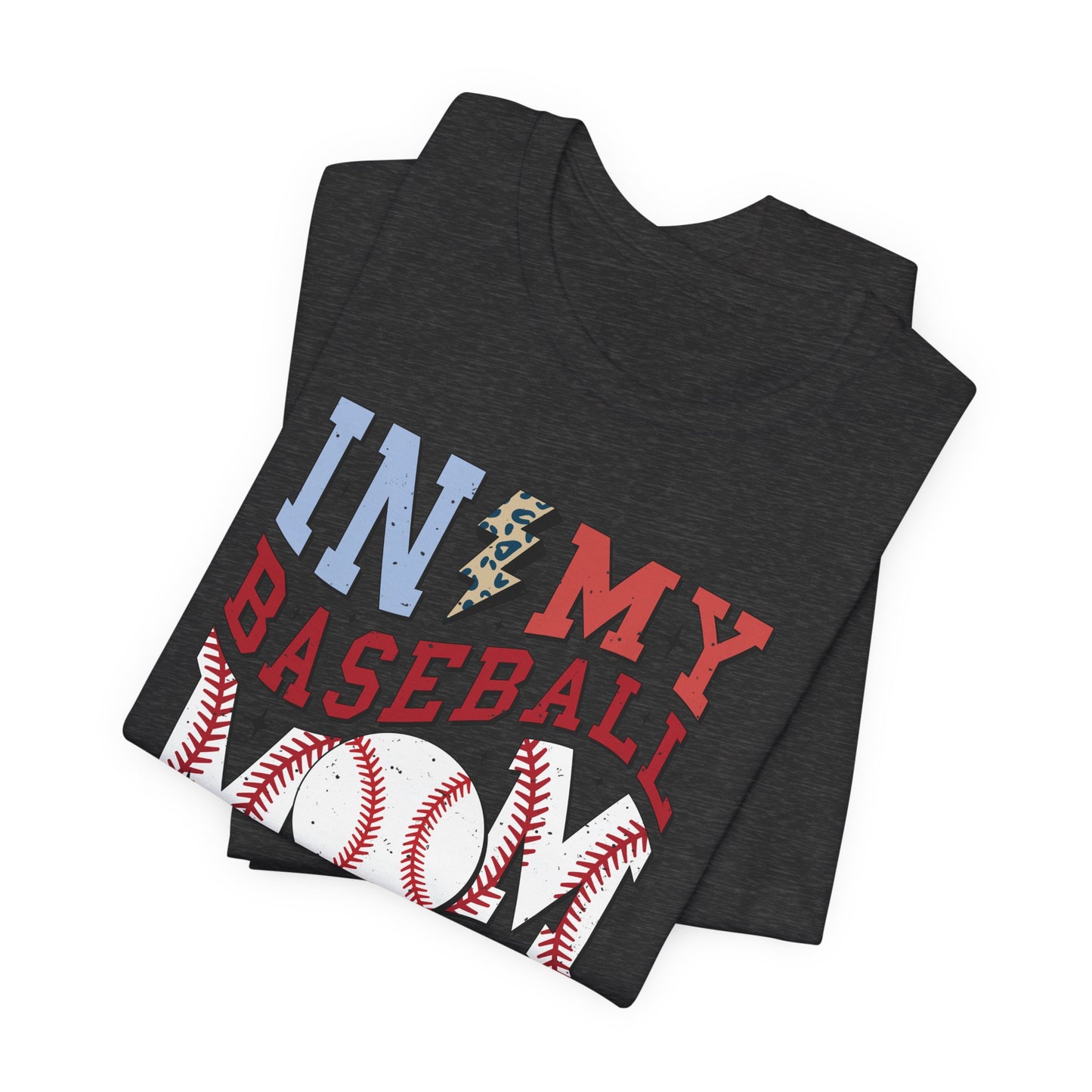 Baseball Mom- Unisex Jersey Short Sleeve Tee