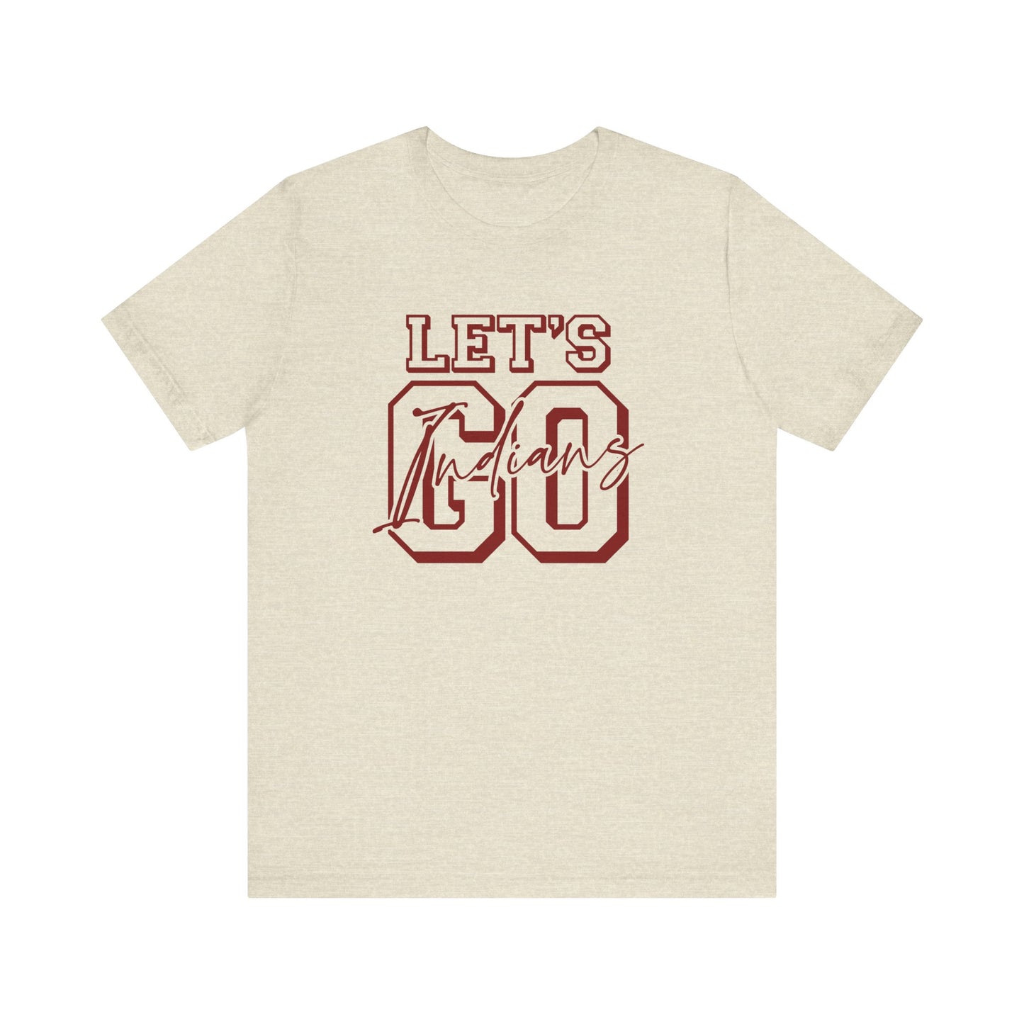 Let's Go Indians- Unisex Jersey Short Sleeve Tee