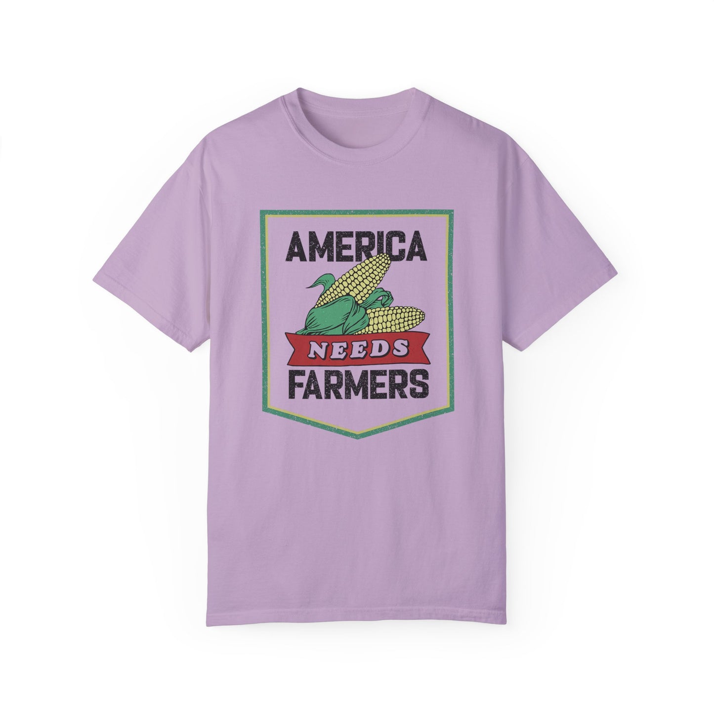 America Needs Farmers-  Comfort Colors- Unisex Garment-Dyed T-shirt