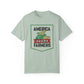 America Needs Farmers-  Comfort Colors- Unisex Garment-Dyed T-shirt