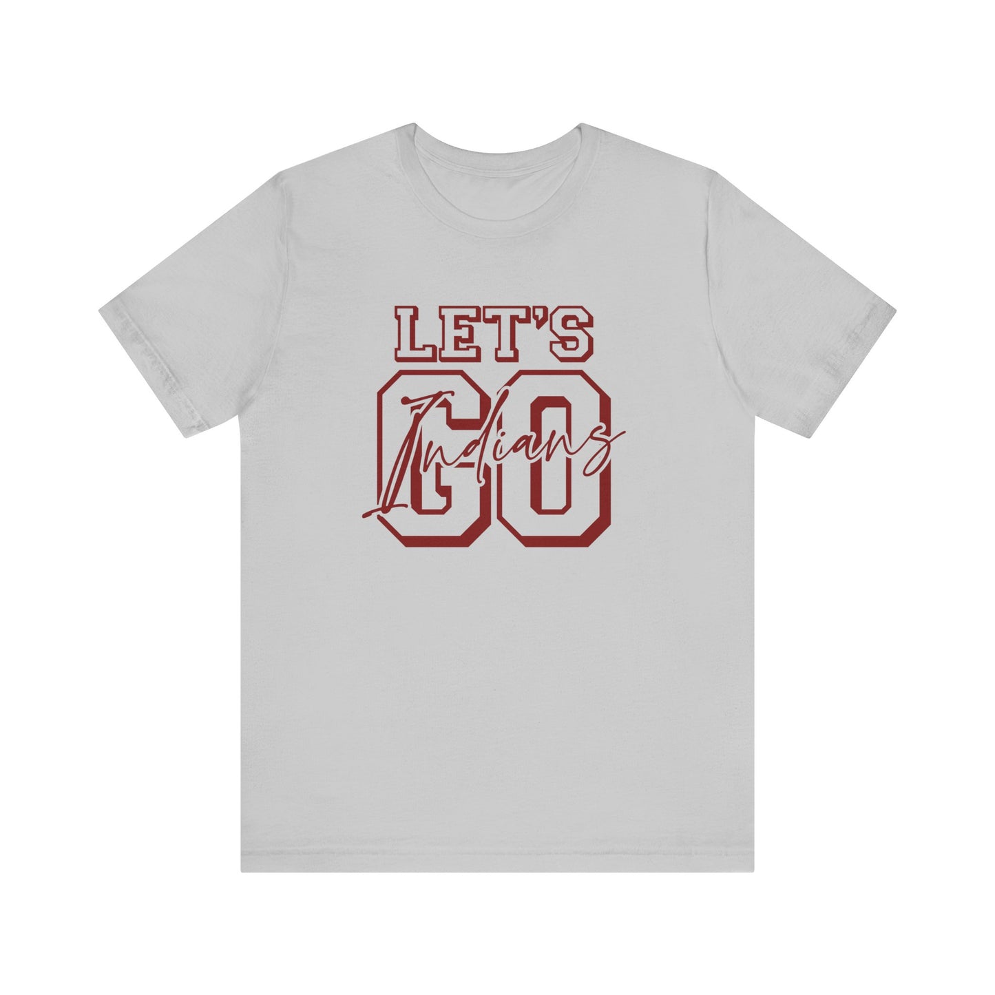 Let's Go Indians- Unisex Jersey Short Sleeve Tee