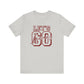 Let's Go Indians- Unisex Jersey Short Sleeve Tee
