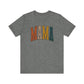 MAMA Unisex Jersey Short Sleeve Tee