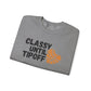 Classy Until Tipoff- adult Unisex Heavy Blend™ Crewneck Sweatshirt