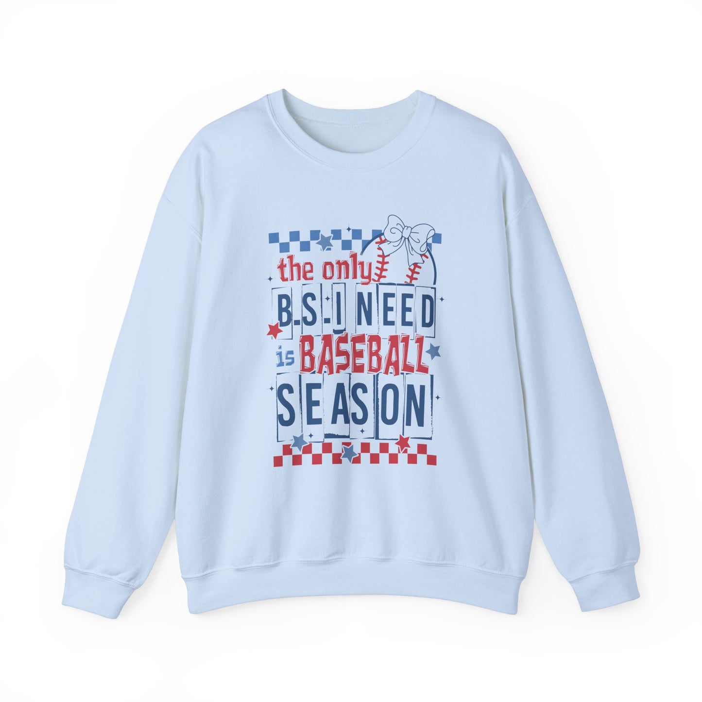 The Only BS- Baseball Season- Adult Unisex Heavy Blend™ Crewneck Sweatshirt