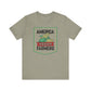 America Needs Farmers Unisex Tee - Bella and Canvas