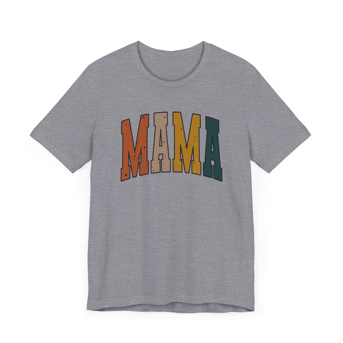 MAMA Unisex Jersey Short Sleeve Tee