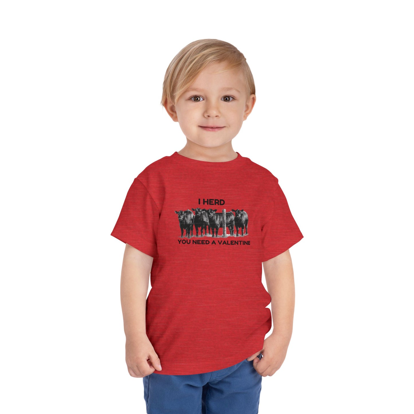 I Herd You Need A Valentine- Toddler Short Sleeve Tee