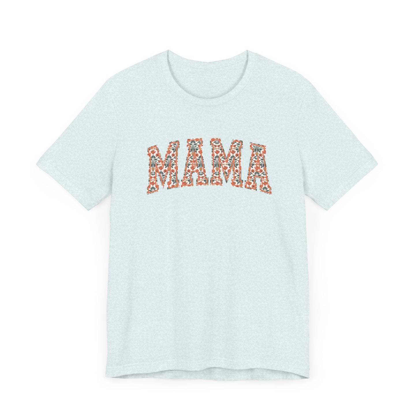 Floral Mama Unisex Jersey Short Sleeve Tee