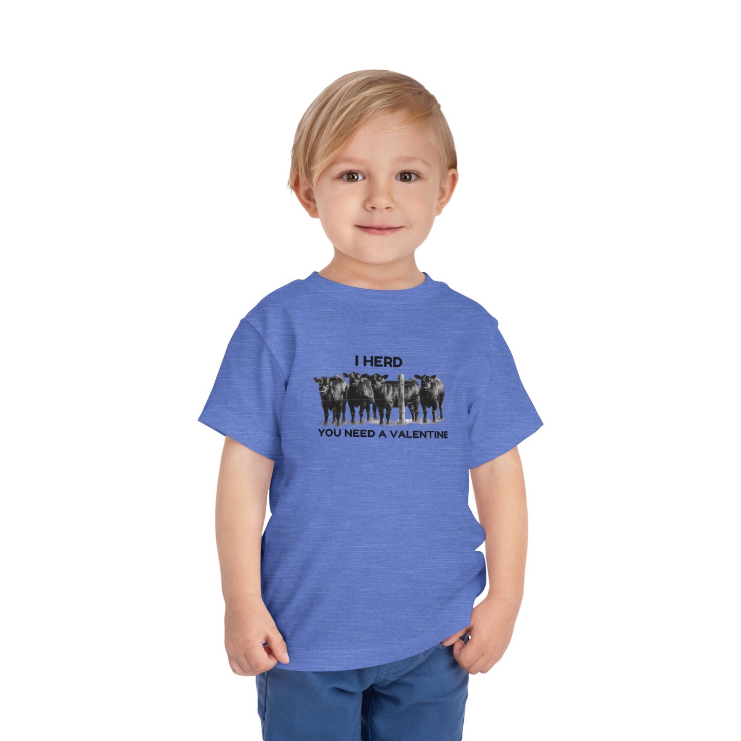 I Herd You Need A Valentine- Toddler Short Sleeve Tee