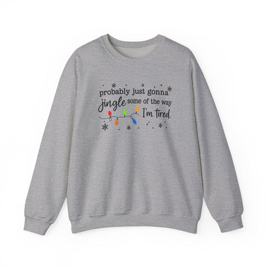 Jingle Some of the Way- Multi Color Ink- Crewneck Sweatshirt