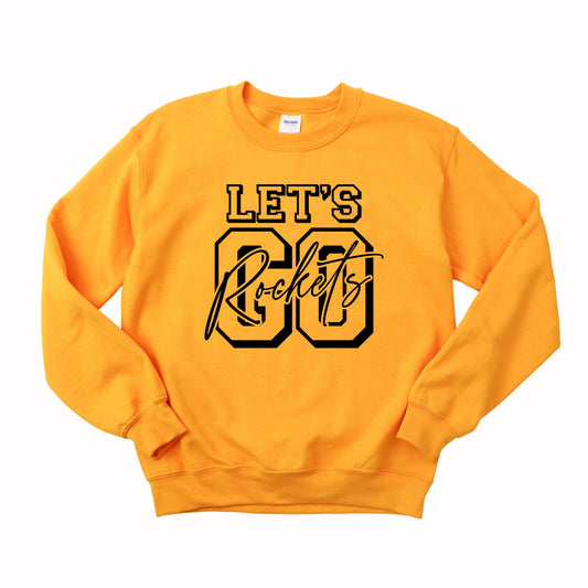 Let’s Go Rockets- Crewneck