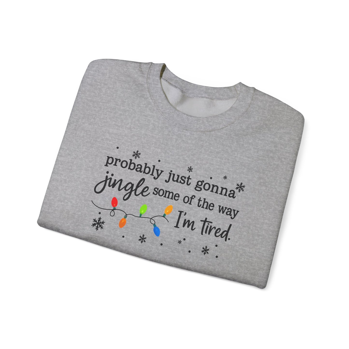 Jingle Some of the Way-  Multi Color Ink- Crewneck Sweatshirt