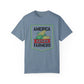 America Needs Farmers-  Comfort Colors- Unisex Garment-Dyed T-shirt