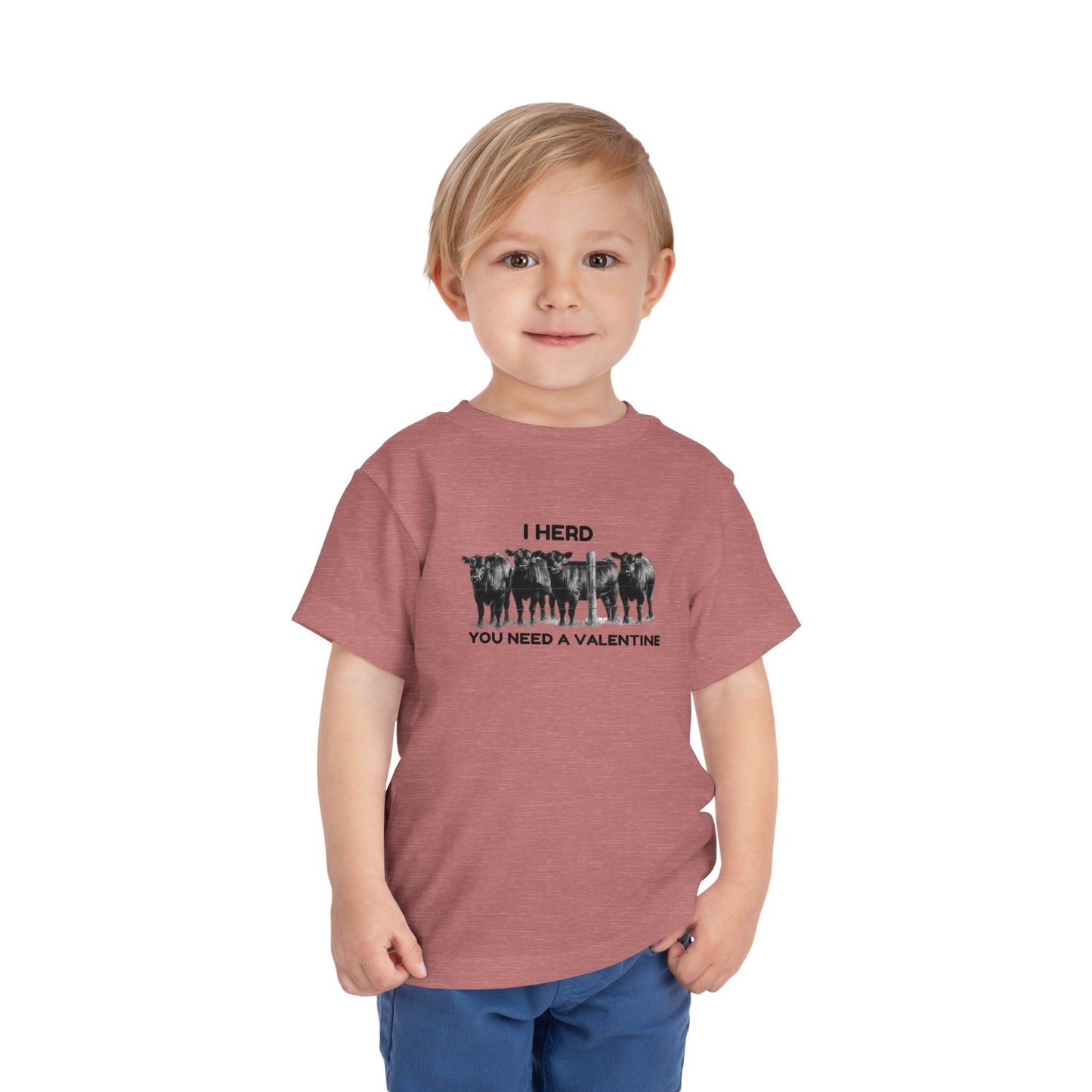 I Herd You Need A Valentine- Toddler Short Sleeve Tee