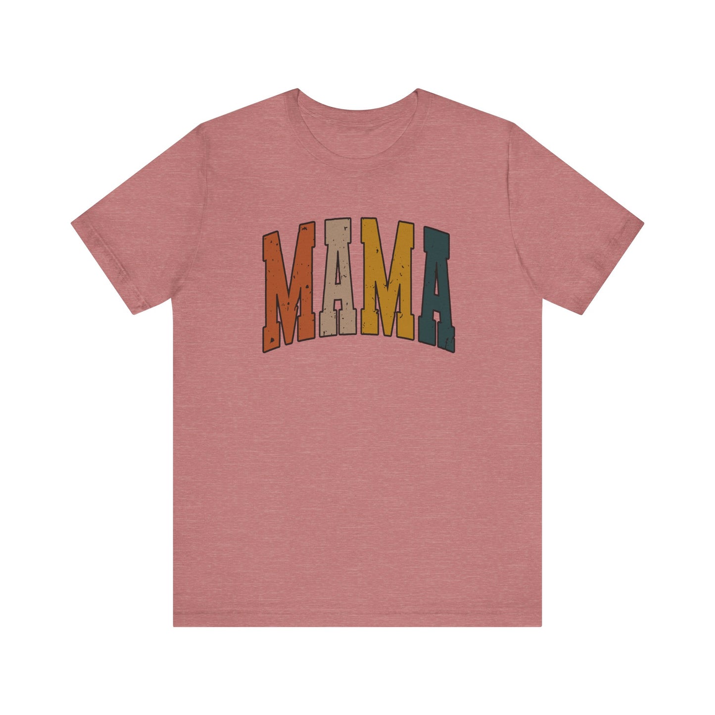 MAMA Unisex Jersey Short Sleeve Tee