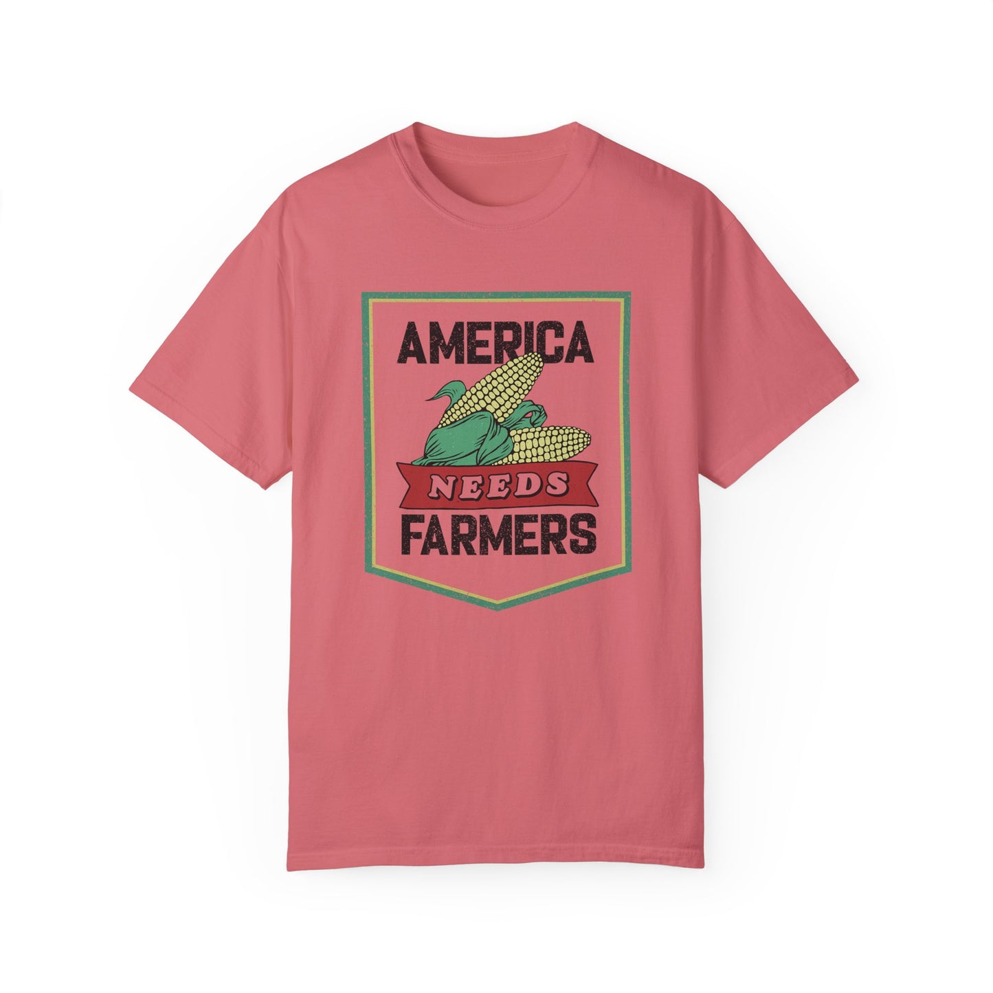 America Needs Farmers-  Comfort Colors- Unisex Garment-Dyed T-shirt