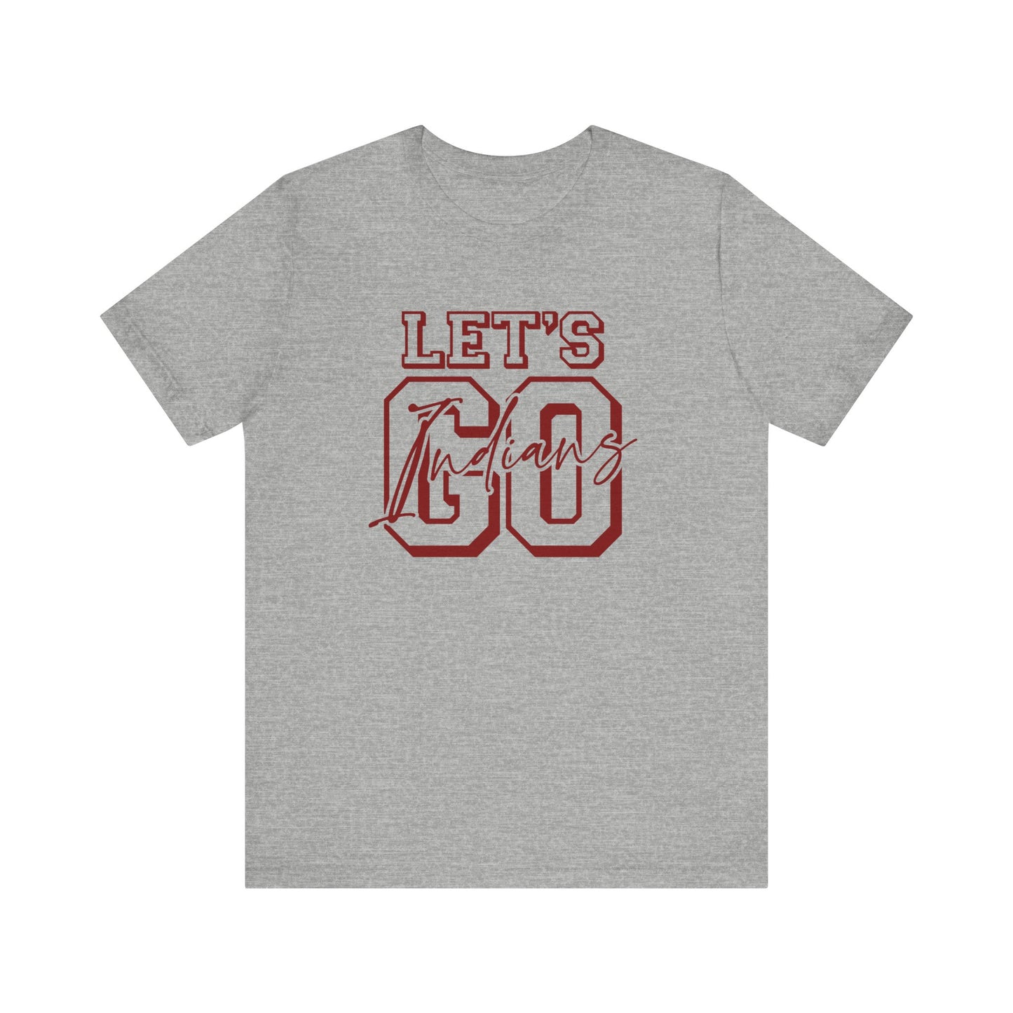 Let's Go Indians- Unisex Jersey Short Sleeve Tee