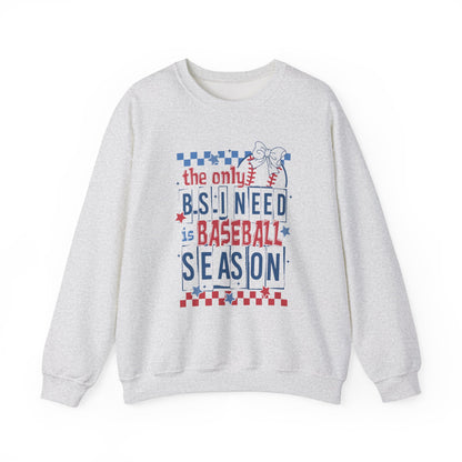 The Only BS- Baseball Season- Adult Unisex Heavy Blend™ Crewneck Sweatshirt