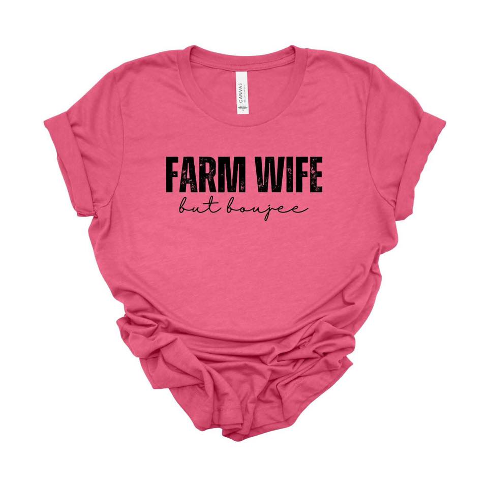 Farm Wife but Boujee