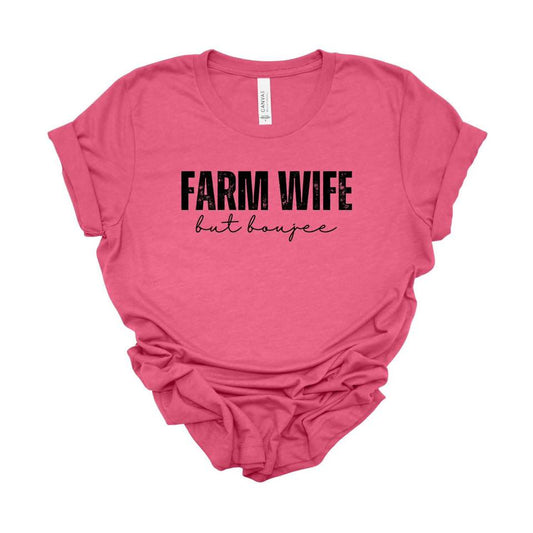 Farm Wife but Boujee