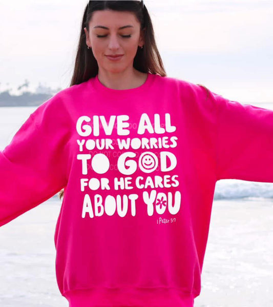 Give All Your Worries to God