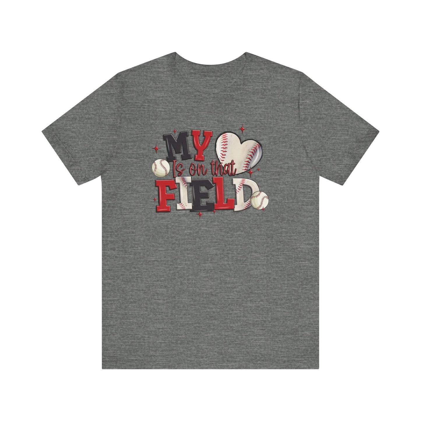 Baseball My Heart Is on That Field- Adult Unisex Jersey Short Sleeve Tee