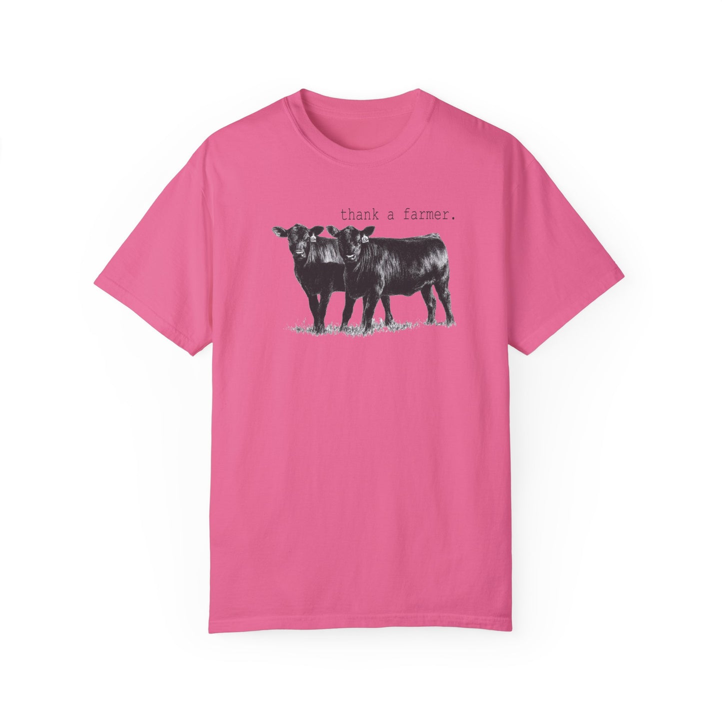 Thank A Farmer- Graphic T Shirt Comfort Colors