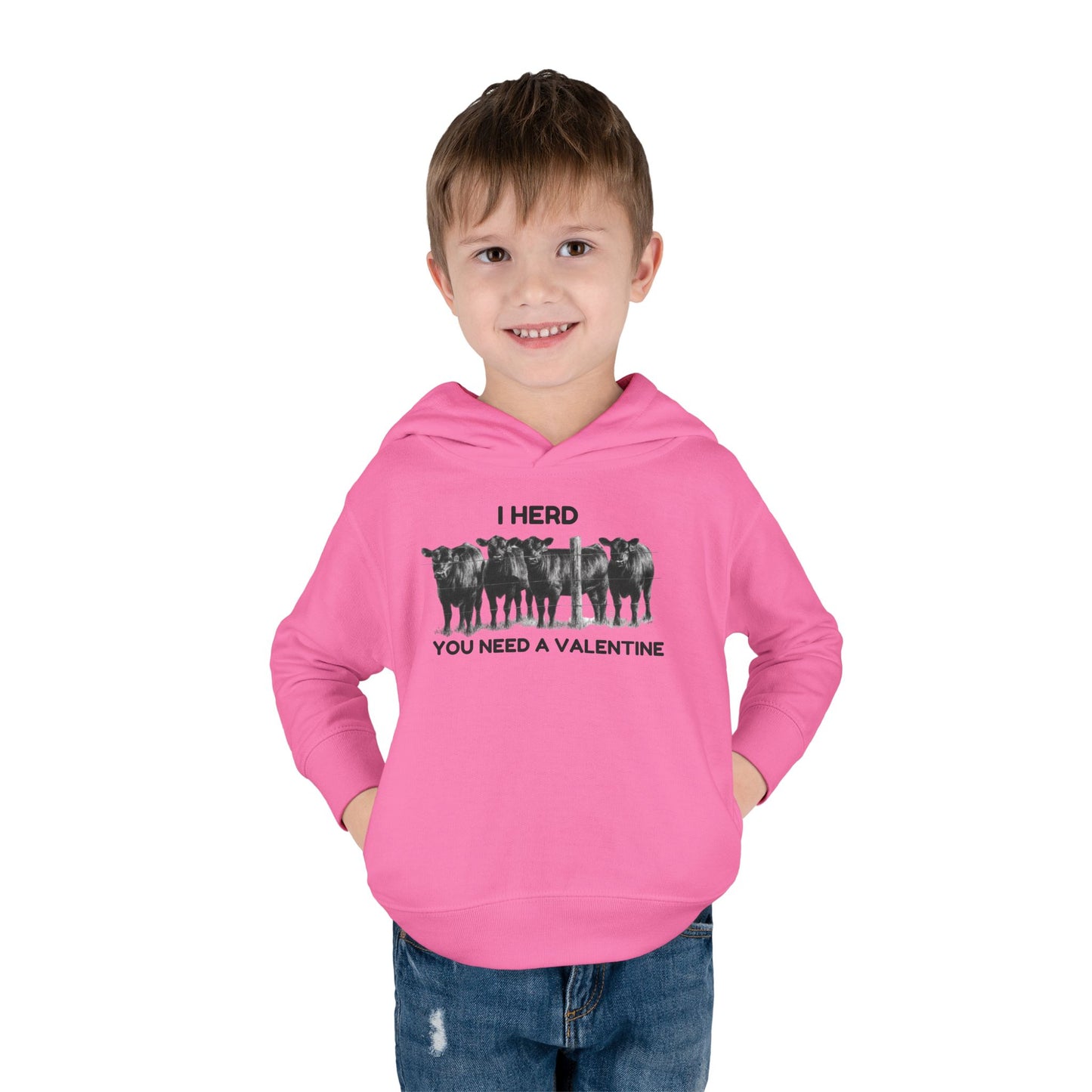 I Herd You Need A Valentine- Toddler Pullover Fleece Hoodie