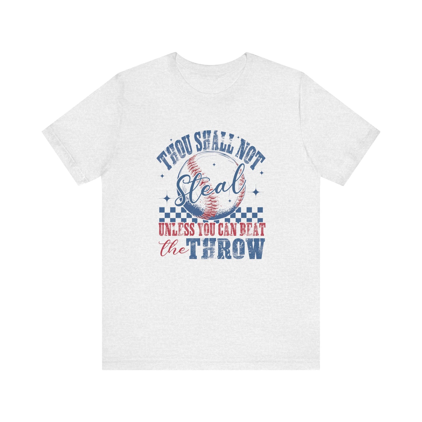 Baseball Tee - Thou Shall Not Steal Adult Unisex Jersey Short Sleeve Tee