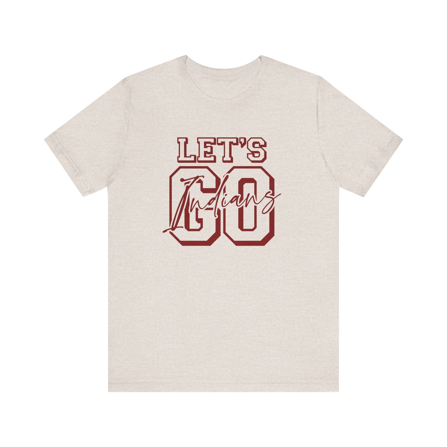 Let's Go Indians- Unisex Jersey Short Sleeve Tee