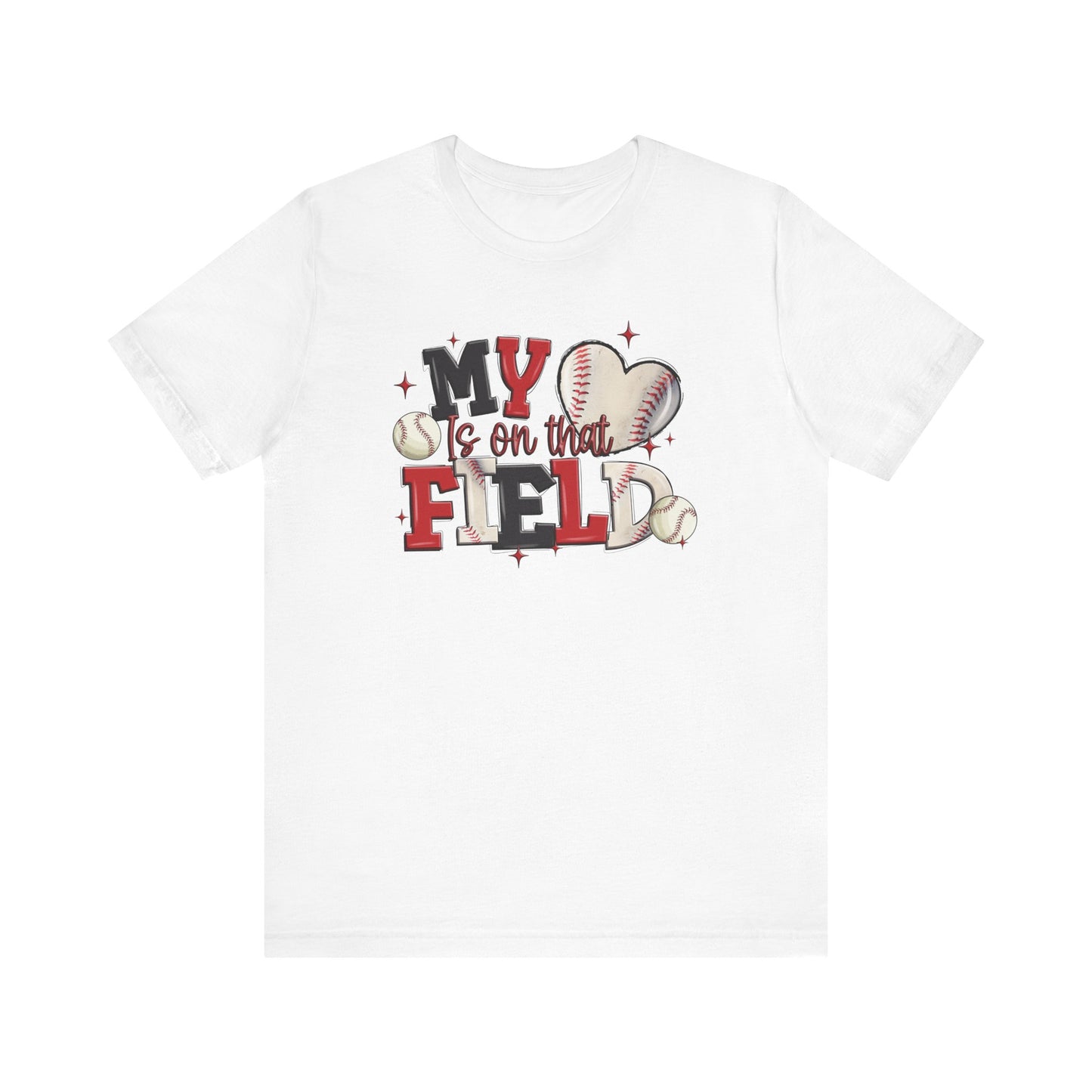 Baseball My Heart Is on That Field- Adult Unisex Jersey Short Sleeve Tee