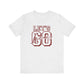 Let's Go Indians- Unisex Jersey Short Sleeve Tee