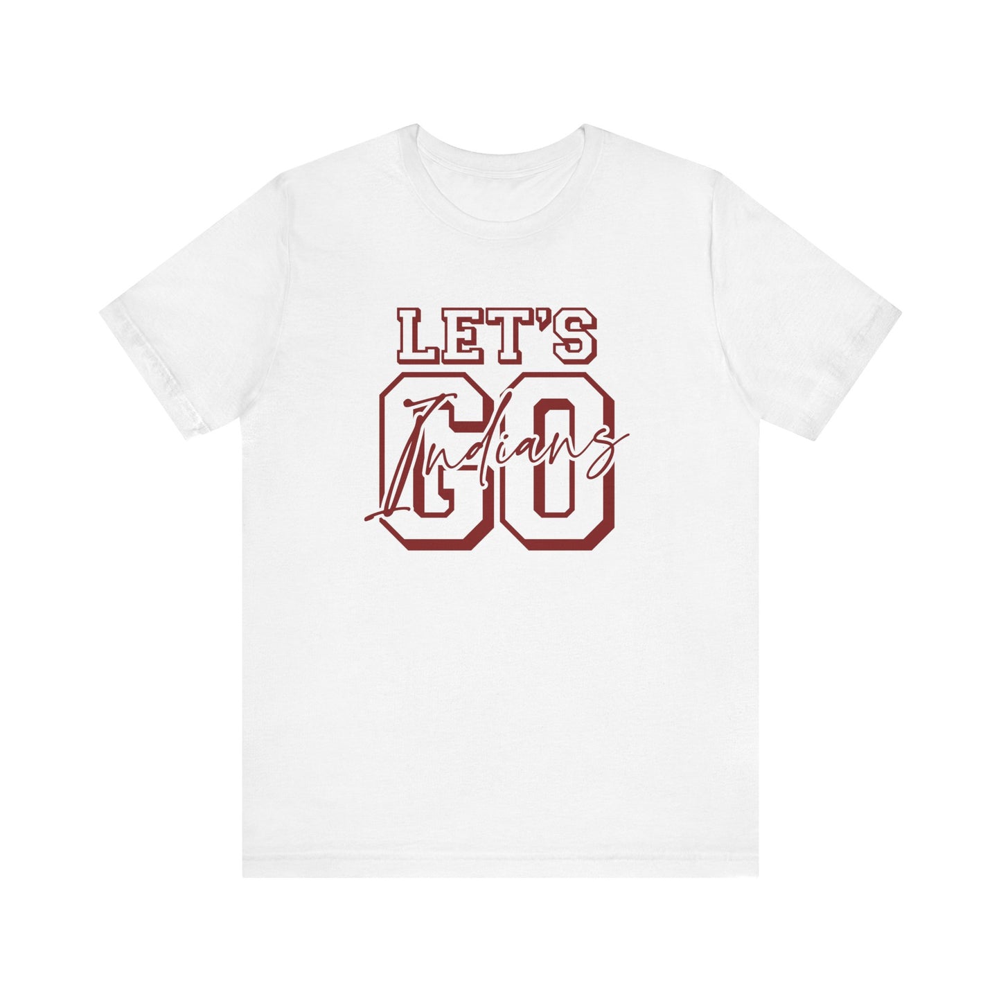 Let's Go Indians- Unisex Jersey Short Sleeve Tee