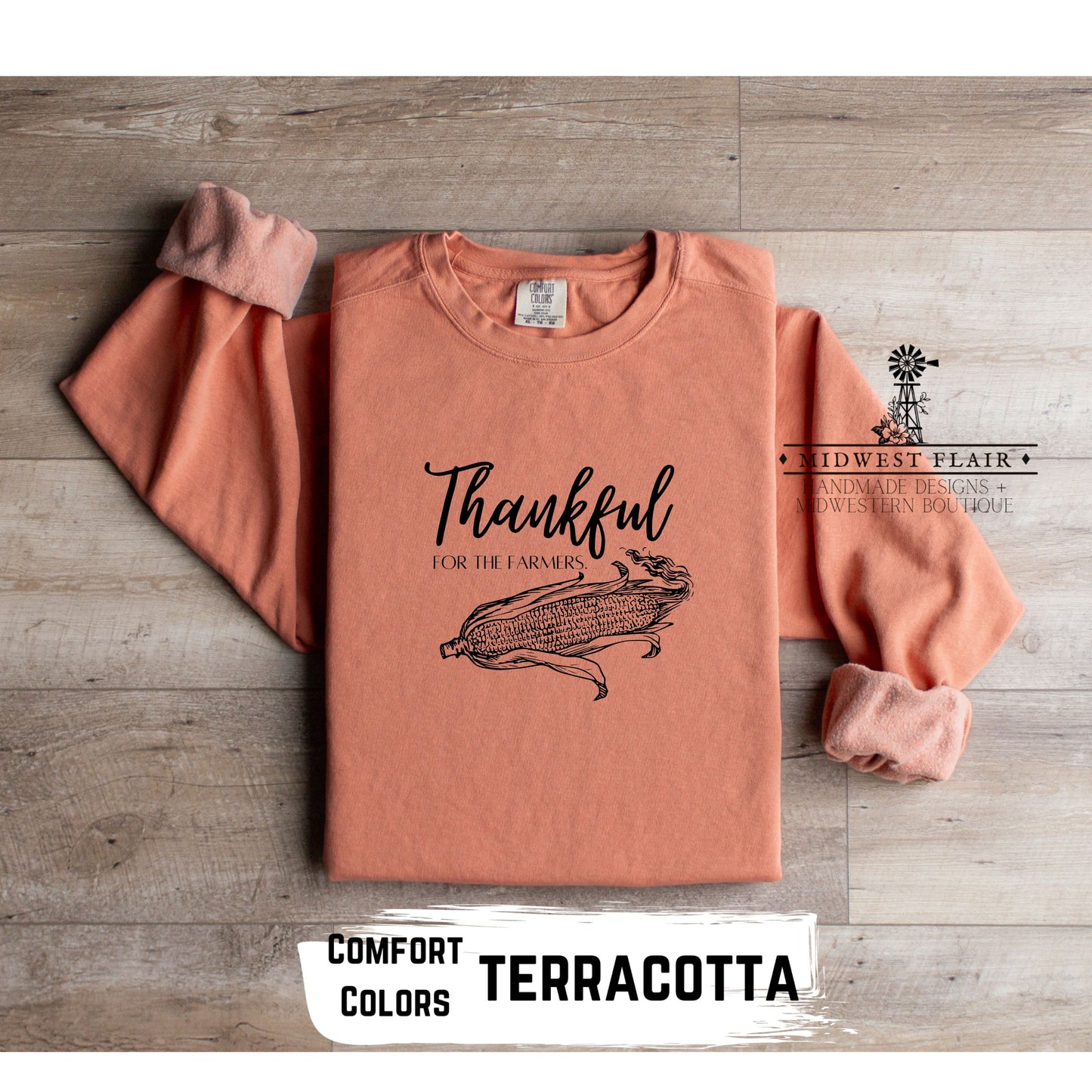 Thankful for the Farmers- Unisex Garment-Dyed Sweatshirt [Multiple Colors}