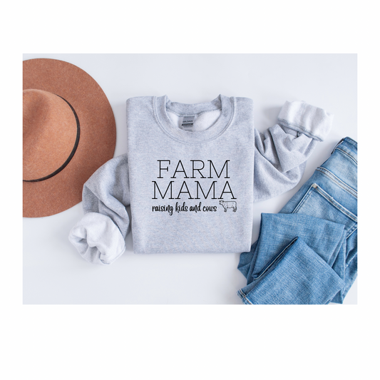 Farm Mama Raising Kids and Cows- Crewneck