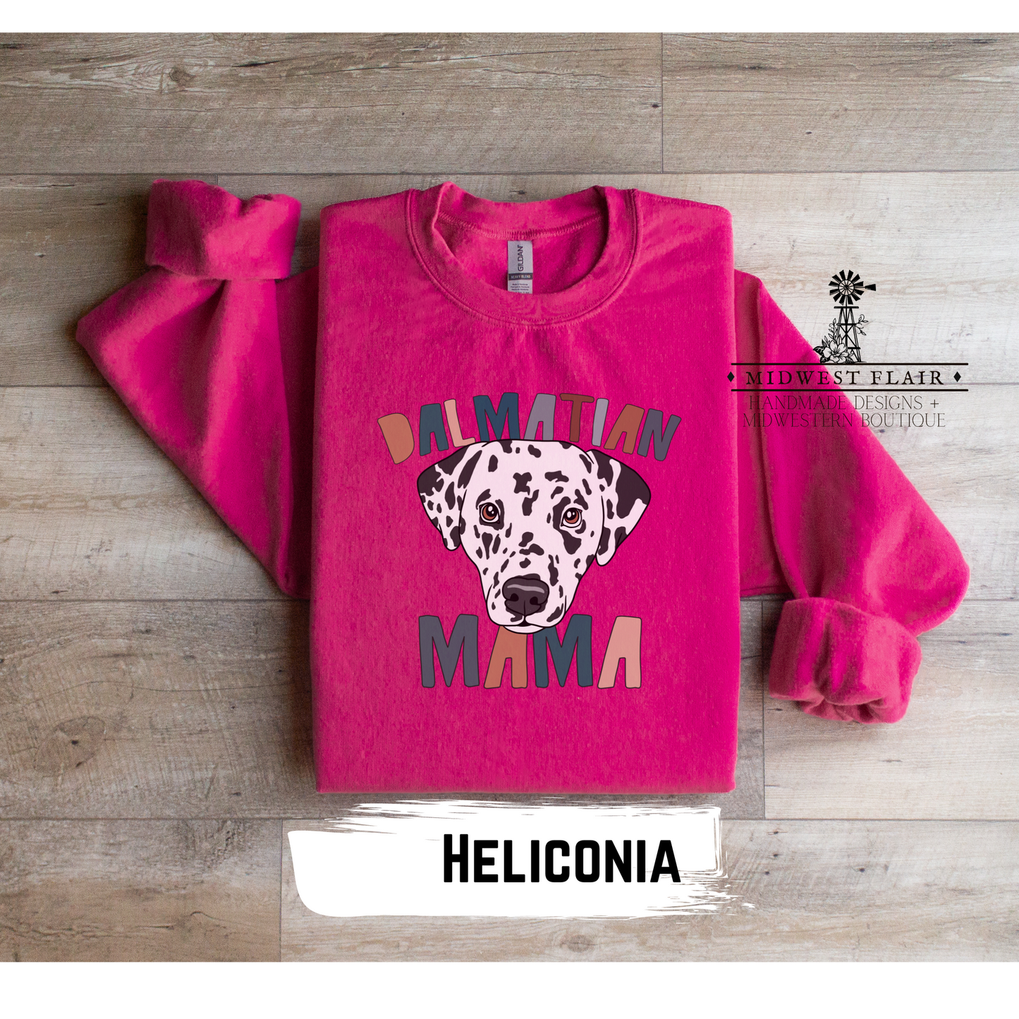 Dalmatian Mama- Crewneck [Choose Your Shirt Color]