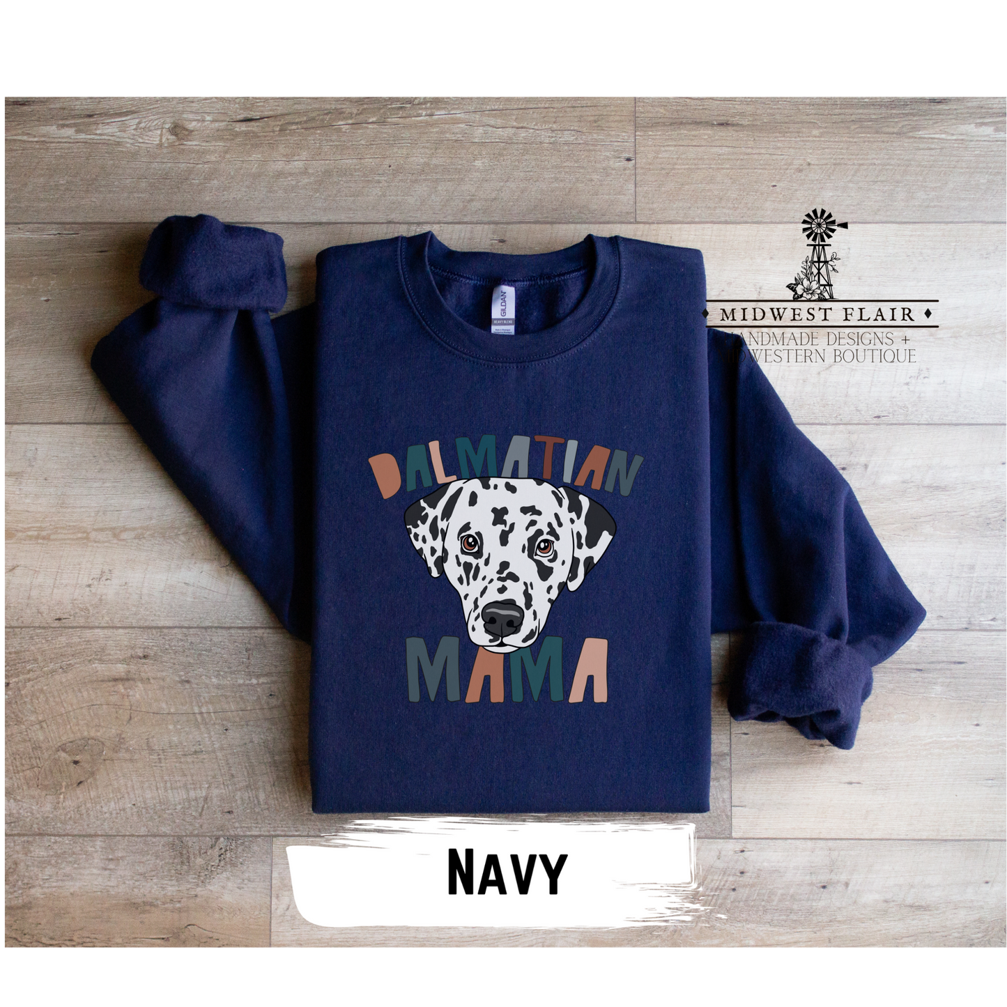 Dalmatian Mama- Crewneck [Choose Your Shirt Color]