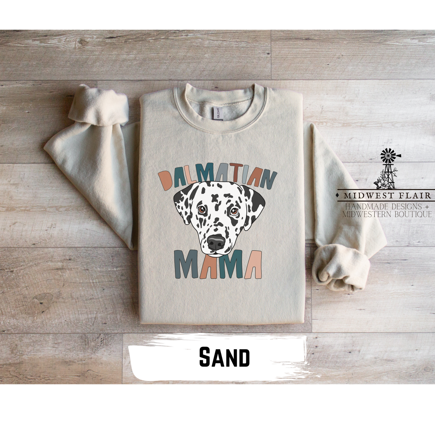 Dalmatian Mama- Crewneck [Choose Your Shirt Color]