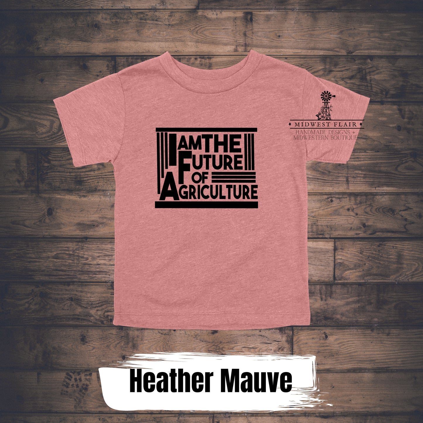 I Am The Future Of Agriculture- Toddler + Youth T Shirts