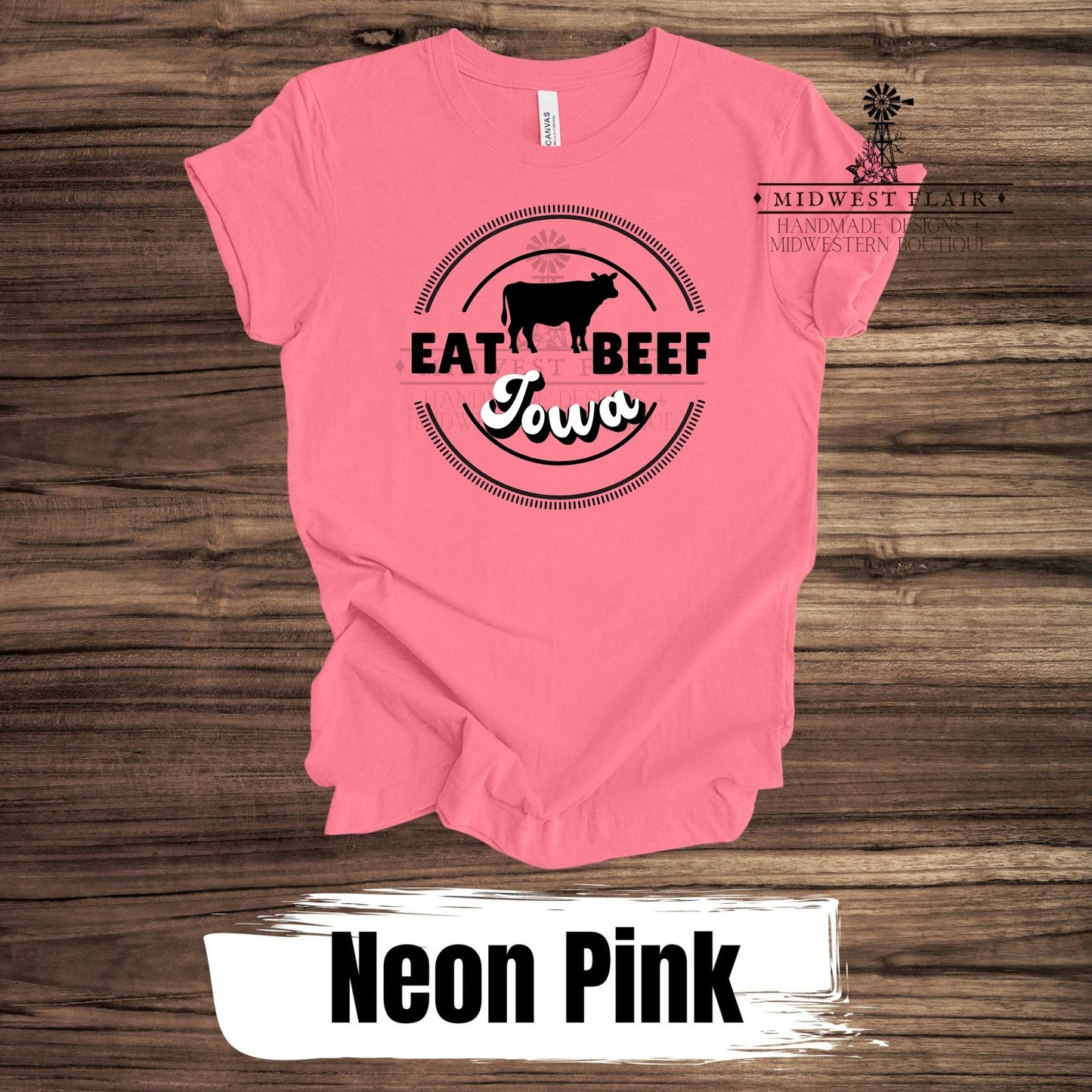 Eat Iowa Beef- T-Shirt [Multiple colors]