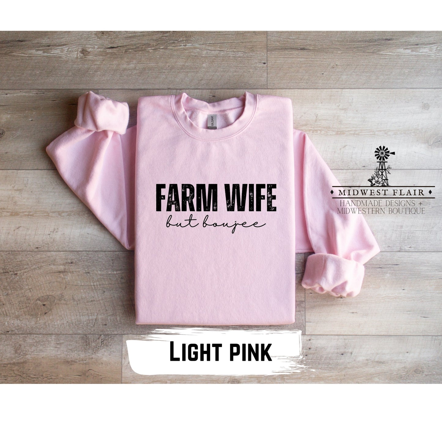 Farm Wife But Boujee- Graphic Crewneck Sweatshirt