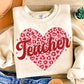 Teacher Valentine- Graphic Sweatshirt