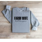 Farm Wife But Boujee- Crewneck [multiple colors]