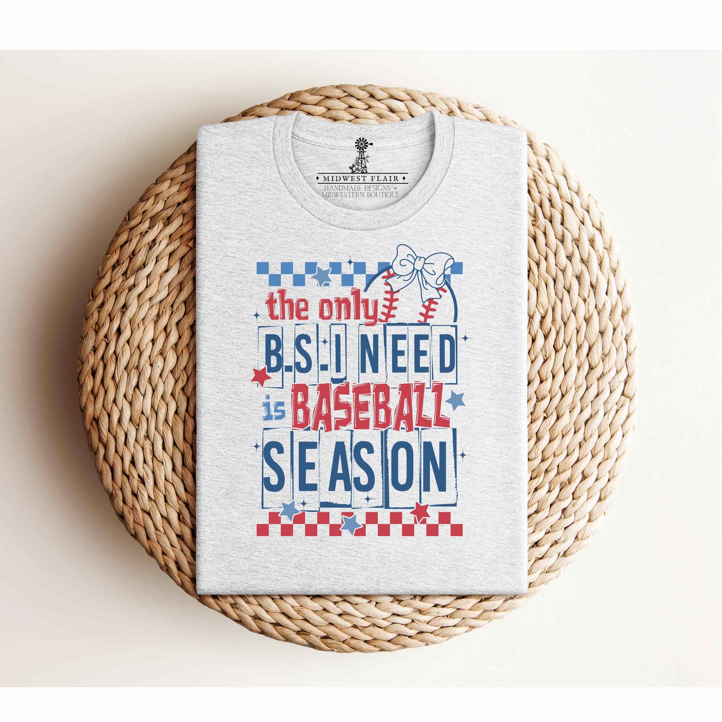 The Only BS I need- Baseball Season- Adult Unisex Jersey Short Sleeve Tee