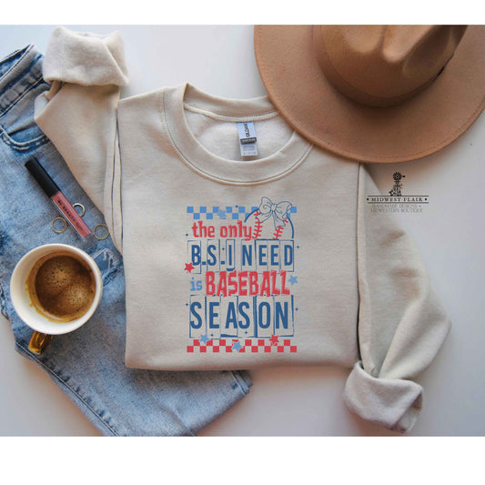 The Only BS- Baseball Season- Adult Unisex Heavy Blendâ„¢ Crewneck Sweatshirt