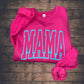 MAMA- D E A L- T-Shirt OR Crewneck