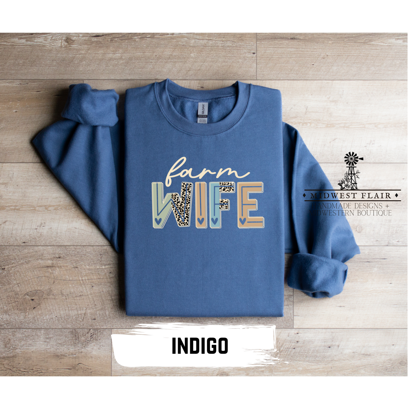 Farm Wife- Crewneck [Choose Your Shirt Color]