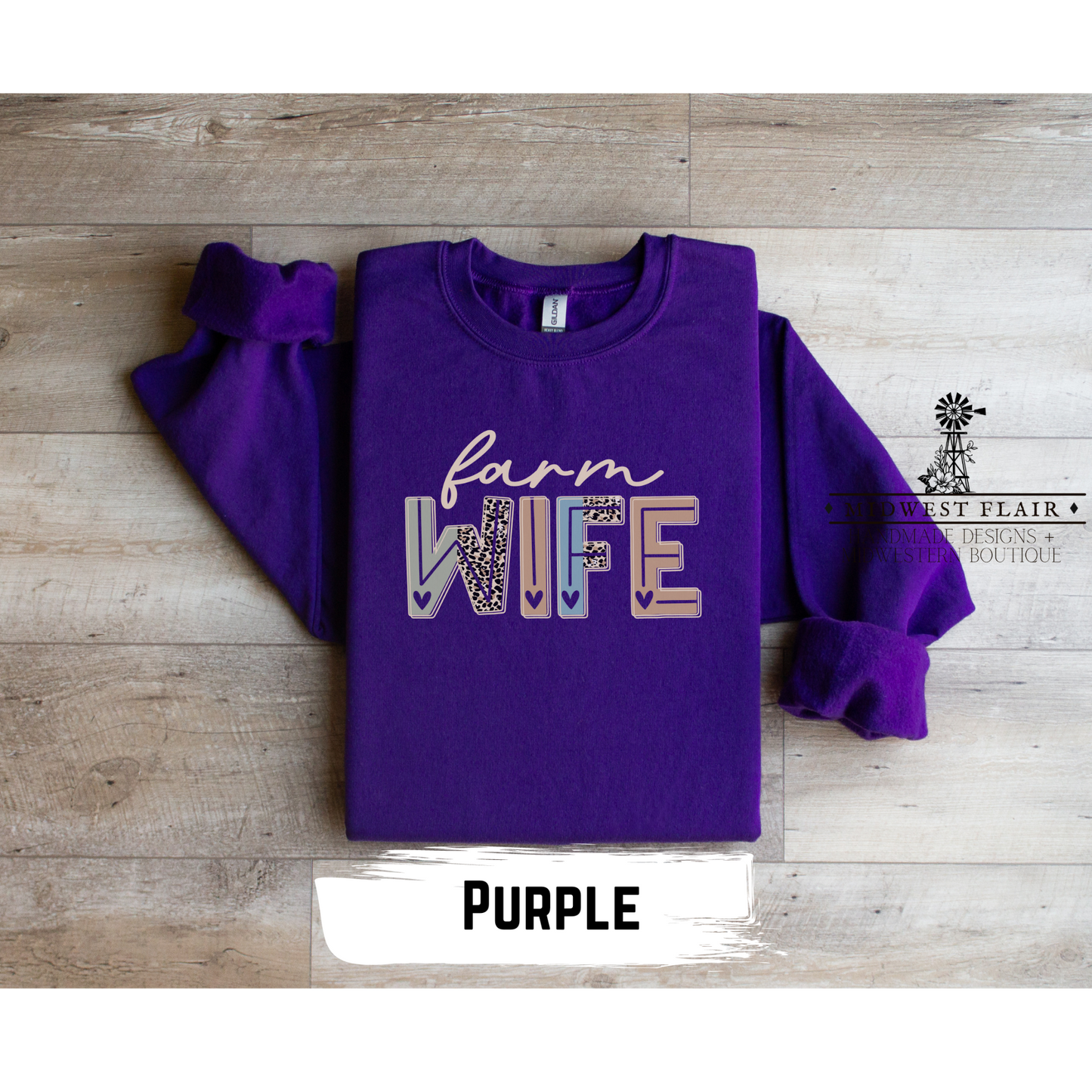 Farm Wife- Crewneck [Choose Your Shirt Color]