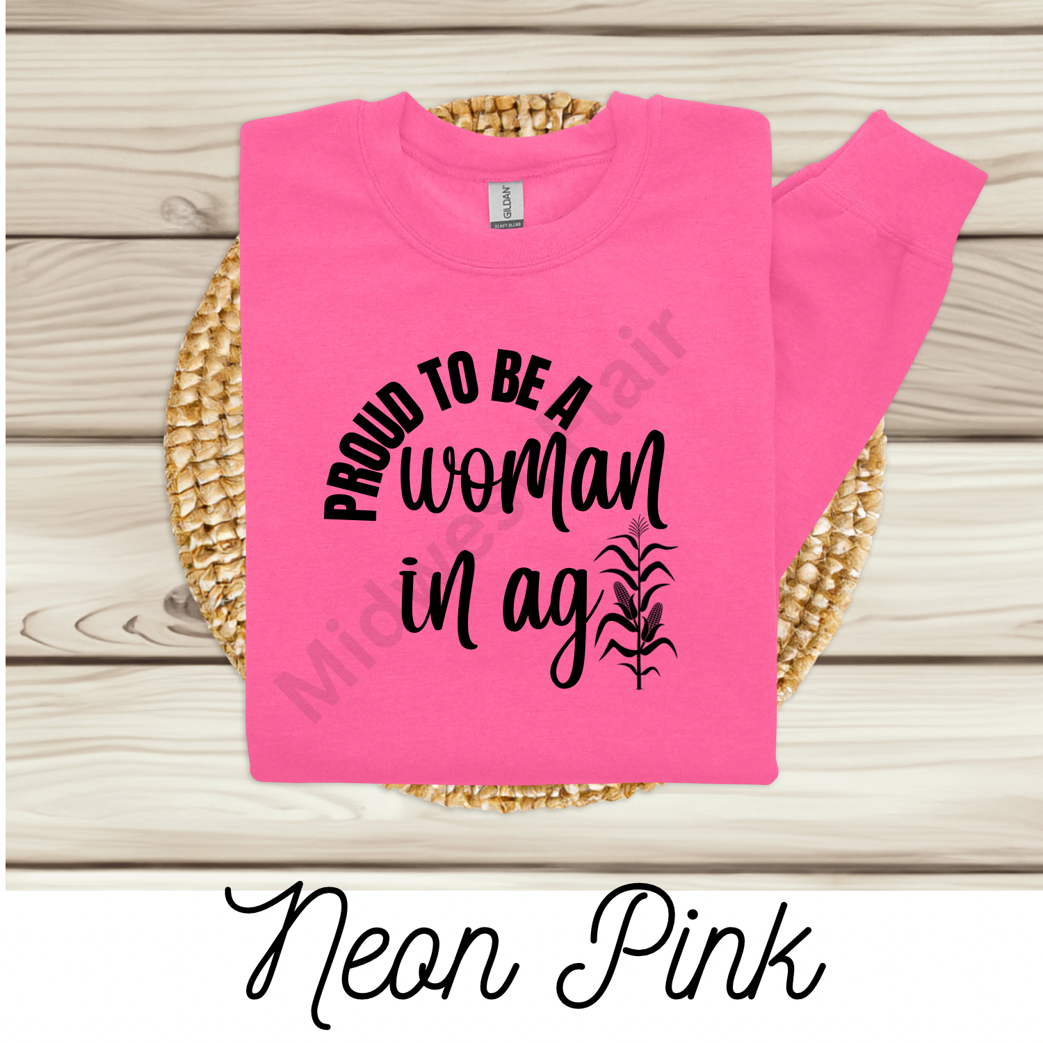 Proud To Be A Woman In Ag- Crewneck [Choose Your Color]